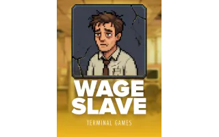 Wage Slave — Terminal Games